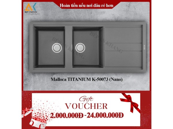 Chậu rửa Malloca TITANIUM K-50073 (Nano)