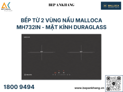 Bếp từ 2 vùng nấu Malloca MH732IN